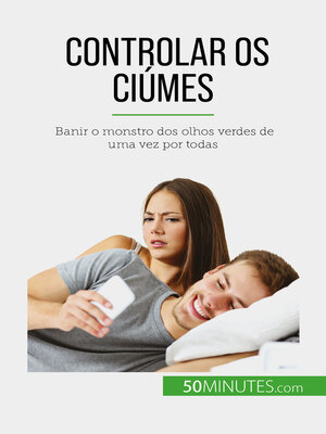 cover image of Controlar os ciúmes